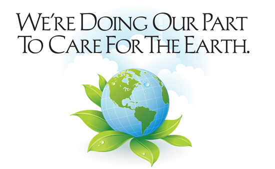 We’re Doing Our Part To Care For The Earth
